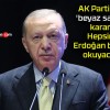 AK Parti’den ‘beyaz sandık’ kararı! Hepsini Erdoğan bir bir okuyacak!