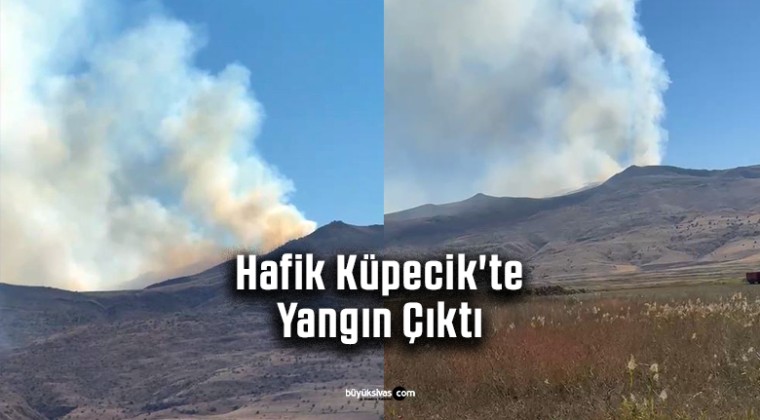 Hafik Küpecik’te Yangın Çıktı: Vatandaşlar Yetkililere Seslendi