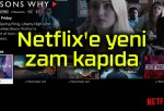 Netflix’e yeni zam kapıda