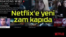 Netflix’e yeni zam kapıda