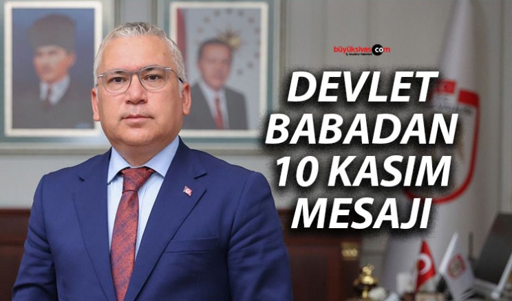 Vali Dr. Yılmaz Şimşek’ten 10 Kasım Anma Mesajı