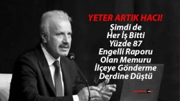 Necati Yener Şimdi de Engelli Memuru İlçeye Gönderdi!