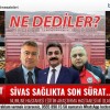 Sivas Sağlıkta Ciddi Mesafe Kat Etti! Memleket Meseleleri’nde Ne Dediler?