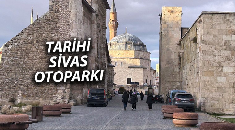 Tarihi Çifte Minareli Medrese ve Şifahiye Medresesi Önü Otoparka Dönüştü