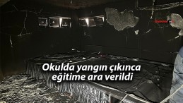 Okulda yangın çıkınca, eğitime ara verildi