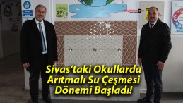 Sivas’taki Okullarda Arıtmalı Su Çeşmesi Dönemi Başladı!