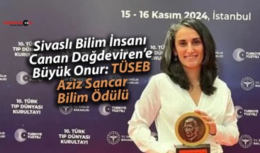 Sivaslı Bilim İnsanı Canan Dağdeviren’e Büyük Onur: TÜSEB Aziz Sancar Bilim Ödülü