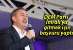 DEM Parti İmralı’ya gitmek için başvuru yaptı!