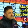 Maçın hakkı beraberlikti!