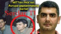 MİT’ten PKK’nın Avrupa yapılanmasına darbe!