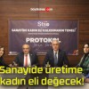 Sanayide üretime kadın eli değecek!