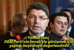 Yılmaz Tunç DEM Parti’nin İmralı’yla görüşmek için yaptığı başvuruyu değerlendirdi!