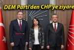 DEM Parti’den CHP’ye ziyaret