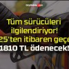 Tüm sürücüleri ilgilendiriyor! 2025’ten itibaren geçerli! 1810 TL ödenecek!