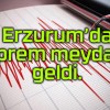 Erzurum’da deprem meydana geldi.