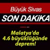 Malatya’da 4.6 büyüklüğünde deprem!