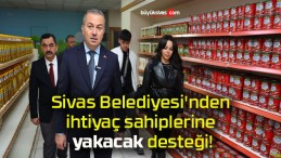 Sivas Belediyesi’nden ihtiyaç sahiplerine yakacak desteği!