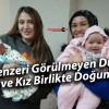 Eşi Benzeri Görülmeyen Durum: Anne ve Kız Birlikte Doğum Yaptı