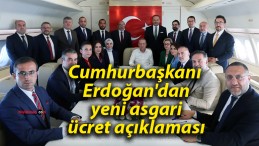 Cumhurbaşkanı Erdoğan’dan yeni asgari ücret açıklaması