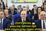 2023 yılında yasa dışı bahisle ilgili 644 milyon lirayı bloke ettik!