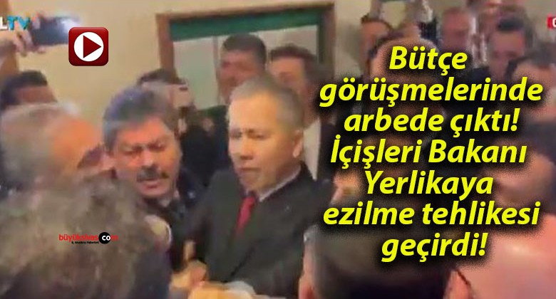 Bütçe görüşmelerinde arbede çıktı! İçişleri Bakanı Yerlikaya ezilme tehlikesi geçirdi!