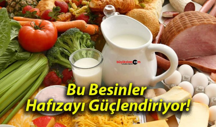 Bu Besinler Hafızayı Güçlendiriyor!