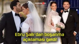 Ebru Şallı’dan boşanma açıklaması geldi!