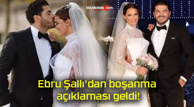 Ebru Şallı’dan boşanma açıklaması geldi!