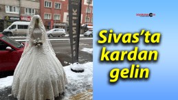 Sivas’ta kardan gelin