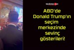 ABD’de Donald Trump’ın seçim merkezinde sevinç gösterileri!