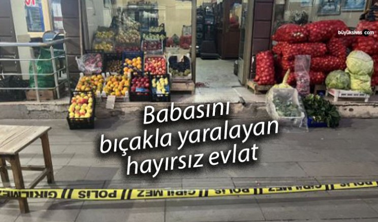 Bir kişi tartıştığı babasını bıçakla yaraladı