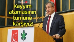 Kayyım atamasının tümüne karşıyız!