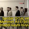 Serdar Ortaç ve Mehmet Ali Erbil’in maddi kaybı büyük