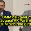 TBMM’de kayyum kavgası! AK Parti ve DEM birbirine girdi