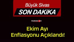 Ekim Ayı Enflasyonu Açıklandı!