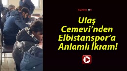 Ulaş Cemevi’nden Elbistanspor’a Anlamlı İkram!