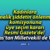 Kadınlara yönelik şiddetin önlenmesi komisyonuna üye seçim kararı Resmi Gazete’de! Sivas’tan Milletvekili de Var!