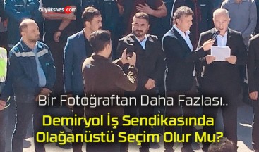 Demiryol İş Sendikasında Olağanüstü Seçim Olur Mu?