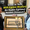 Görevden Alınacak Olan İl Milli Eğitim Müdürü Necati Yener’in Yerine Gümüşer mi?