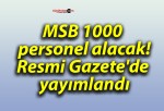 MSB 1000 personel alacak! Resmi Gazete’de yayımlandı