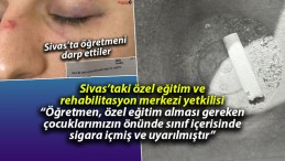 Sivas’ta Eğitim Kurumunda Saldırı İddiasına Yanıt: “Çocukların Önünde Sigara İçti”