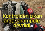 Kontrolden çıkan araç şarampole devrildi