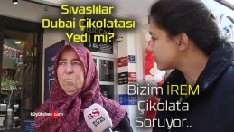 Sivaslılar Dubai Çikolatası Yedi mi?