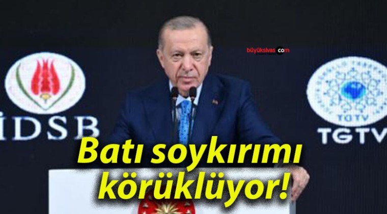 Batı soykırımı körüklüyor!