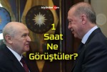 Erdoğan Bahçeli görüşmesini AK Parti kurmaylarına böyle anlattı!