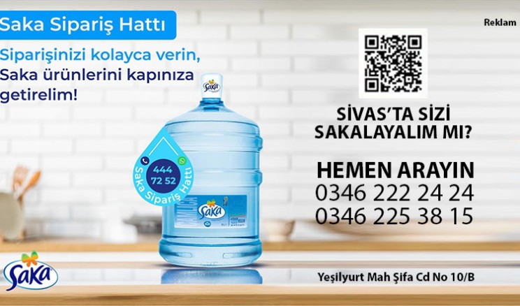 Sivas Damacana Siparişi : 0346 222 24 24 – Saka Su