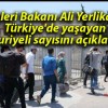 İçişleri Bakanı Ali Yerlikaya Türkiye’de yaşayan Suriyeli sayısını açıkladı!