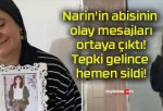 Narin’in abisinin olay mesajları ortaya çıktı! Tepki gelince hemen sildi!