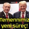 Temennimiz yeni süreç!