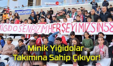 Minik Yiğidolar Takımına Sahip Çıkıyor!